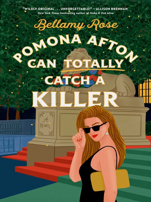 Title details for Pomona Afton Can Totally Catch a Killer by Bellamy Rose - Wait list